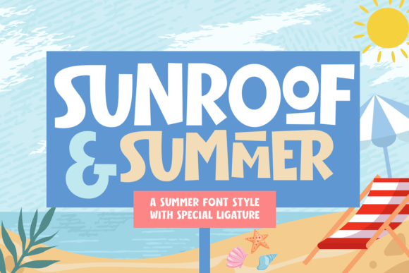 Discover the Charm of Sunroof Summer Font