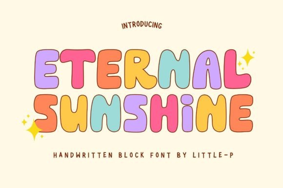 Eternal Sunshine: A Font for Timeless Design