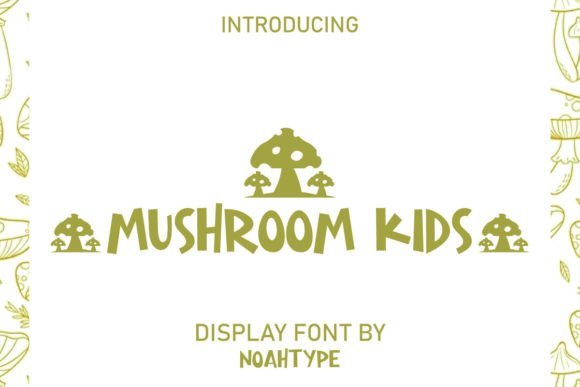 Mushroom Kids Font: A Playful Touch for Branding
